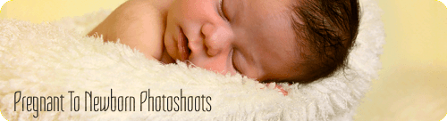 Pregnant to Newborn Photoshoots