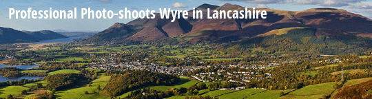 Professional Photo-Shoots Wyre in Lancashire